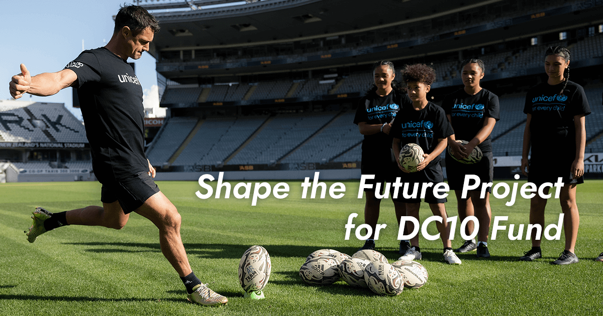 Shape the Future Project for DC10 Fund | UNICEF